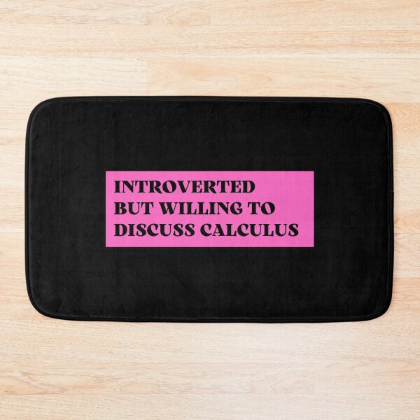 Item preview, introverted but willing to discuss calculus designed and sold by TomorrowQuotes.