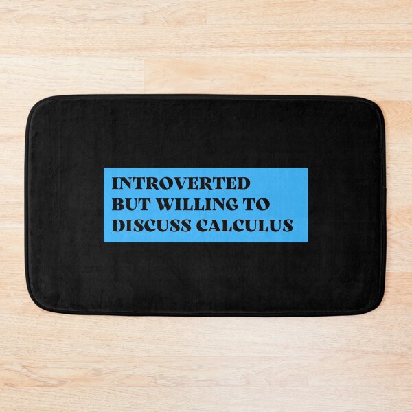 Item preview, introverted but willing to discuss calculus designed and sold by TomorrowQuotes.