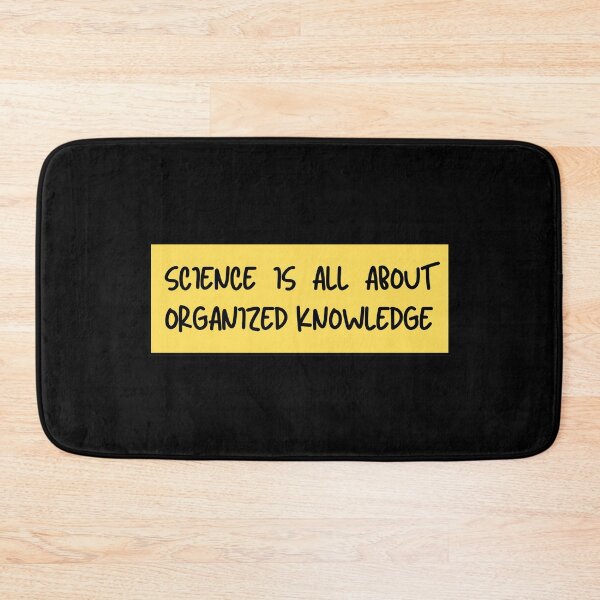 Item preview, science is all about organized knowlegde designed and sold by TomorrowQuotes.