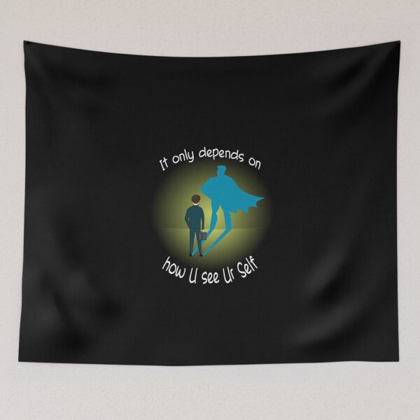 Item preview, It only depends on how U see Ur self-inspirational  designed and sold by Master4art.