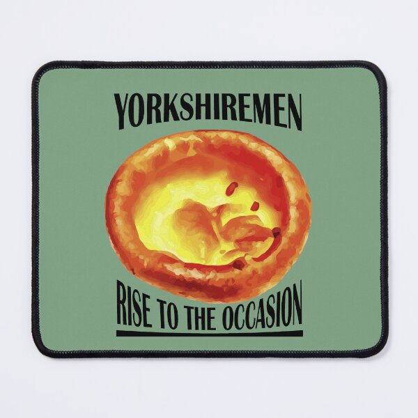 Item preview, Yorkshiremen Rise To The Occasion Fun Pun designed and sold by taiche.