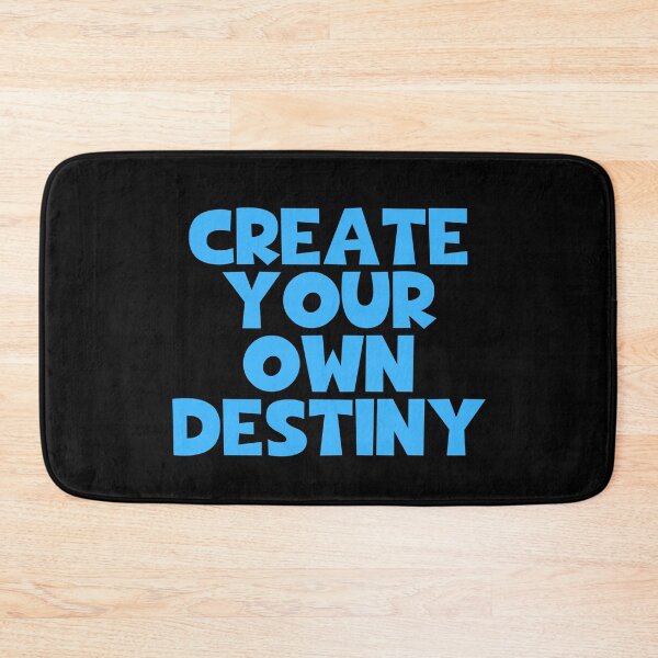 Item preview, Create Your Own Destiny designed and sold by JourneyCreative.