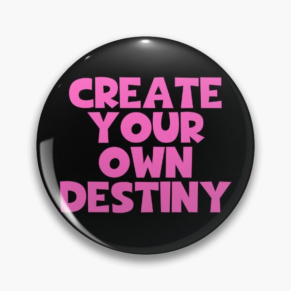 Item preview, Create Your Own Destiny designed and sold by JourneyCreative.