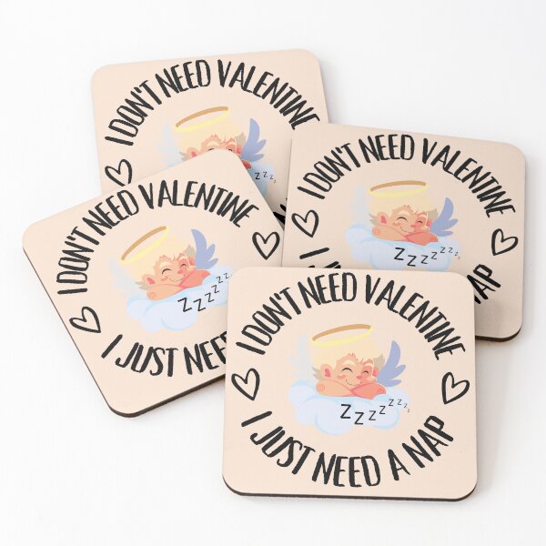 Item preview, I don't Need Valentine, I Need a Nap - Funny Valentine Gift designed and sold by hiunlimit.