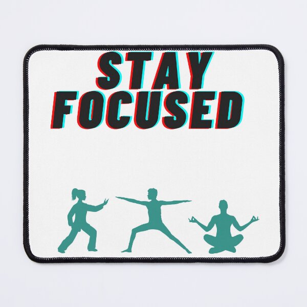 Item preview, Stay focused designed and sold by Denofwonder93.