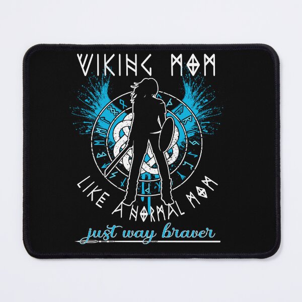Item preview, Viking Mom - Like A Normal Mom Just Way Braver designed and sold by Shirt-Designs.