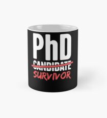 Doktorand Überlebender Tasse (Standard)