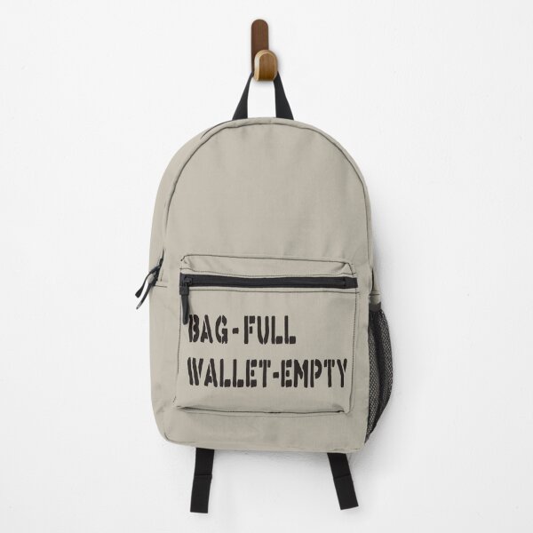 Item preview, Bag Full Wallet Empty Funny Joke - designed and sold by Karen Ekdahl.
