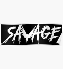good savage Poster