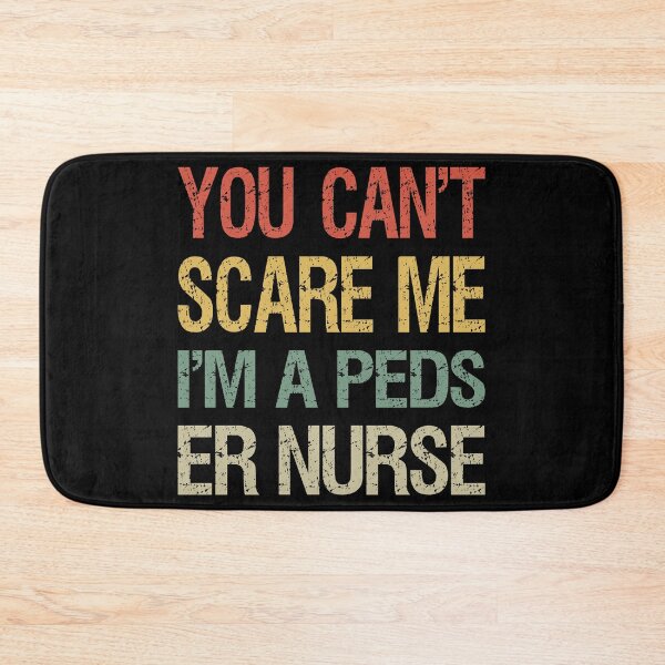 Item preview, You Can't Scare Me I'm A Peds ER Nurse I designed and sold by Lemon Pepper.