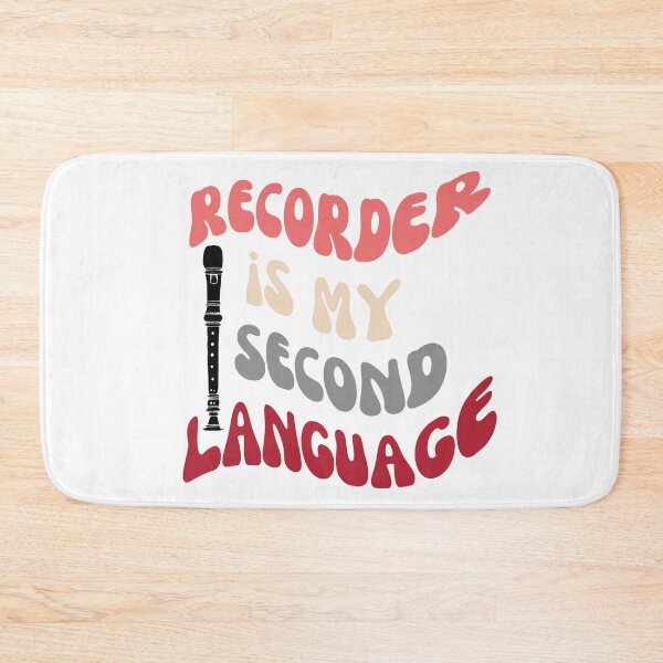 Item preview, Recorder is my second language - white background designed and sold by piesdesignart.