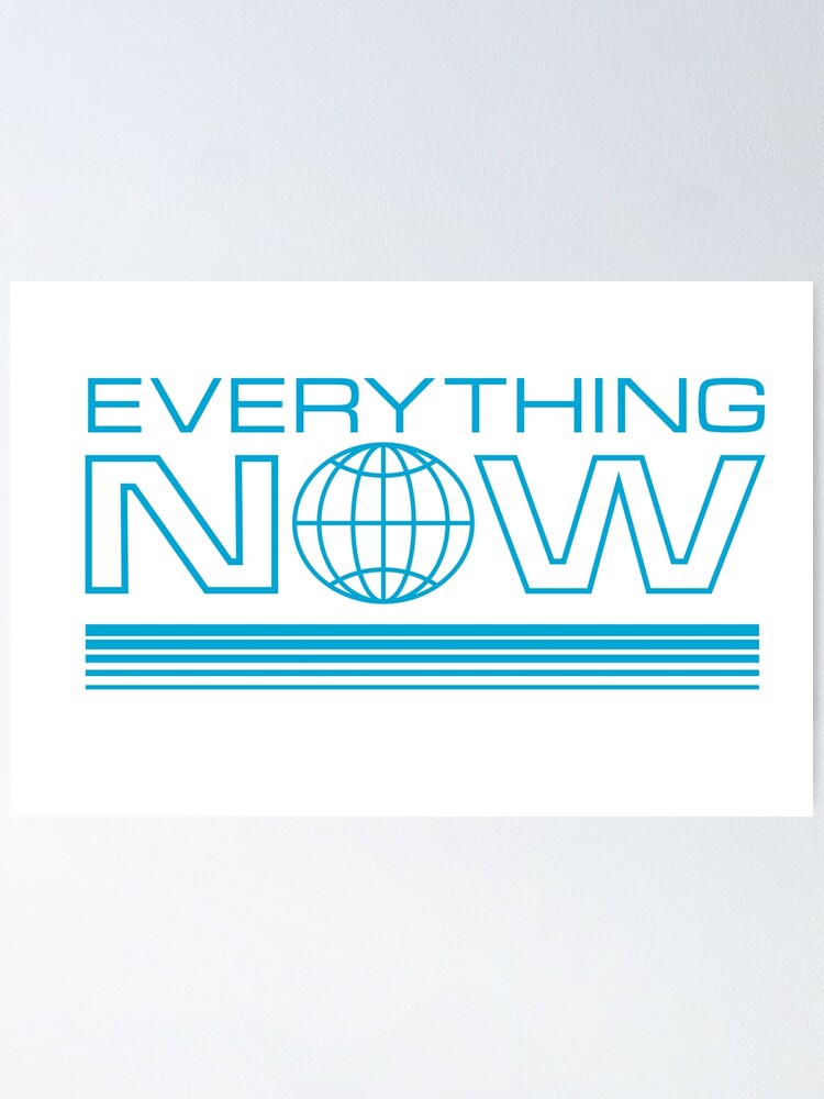 Arcade Fire Everything Now Poster For Sale By Jamedeangelo Redbubble