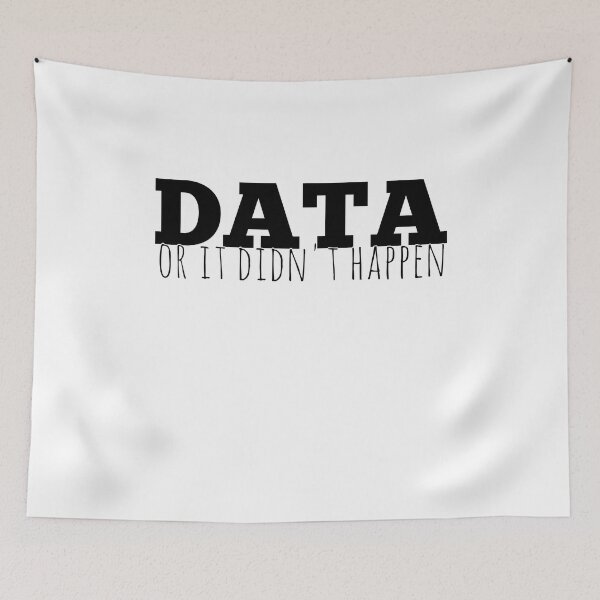 Item preview, Copy of Data or it didn't happen designed and sold by StoreRahhal.