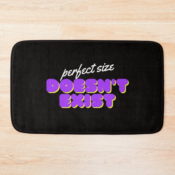 Item preview, Perfect size does not exist designed and sold by hagawi.