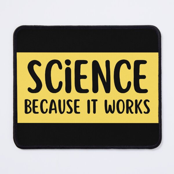 Item preview, science because it works designed and sold by TomorrowQuotes.