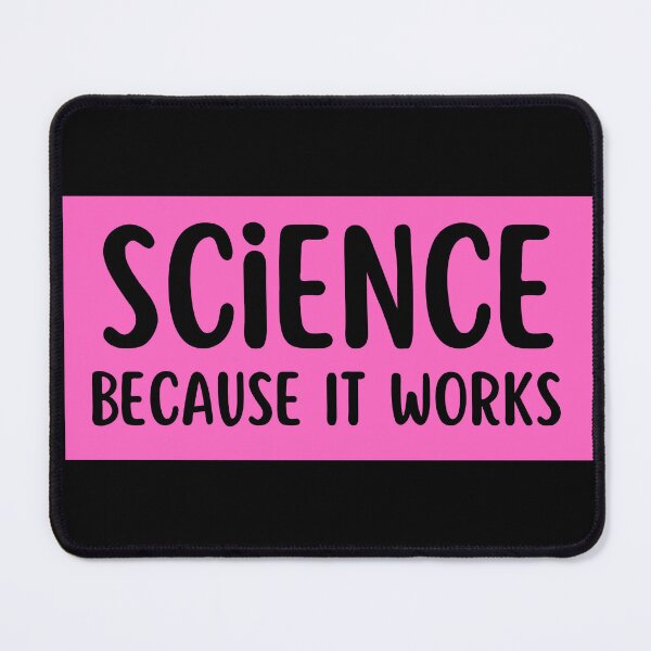 Item preview, science because it works designed and sold by TomorrowQuotes.