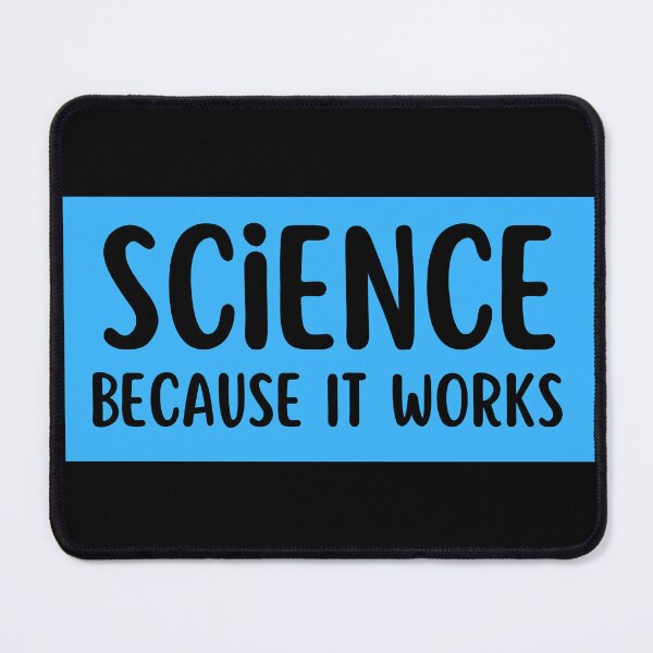 Item preview, science because it works designed and sold by TomorrowQuotes.