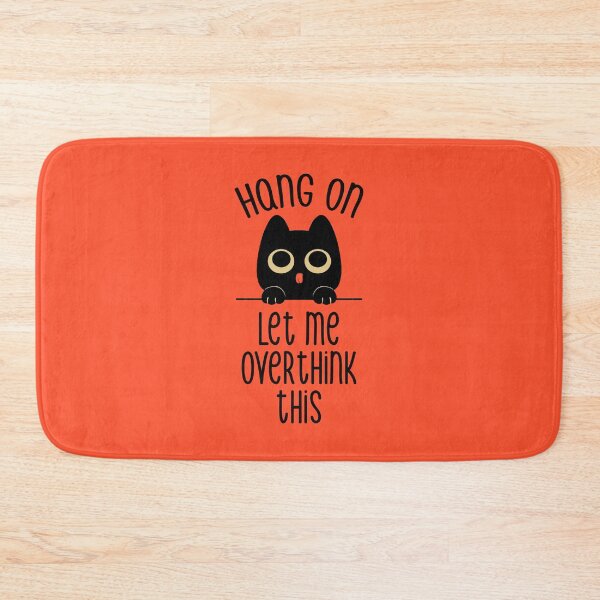 Item preview, Hang On Let Me Overthink This Black Cat by Tobe Fonseca designed and sold by Tobe Fonseca®.