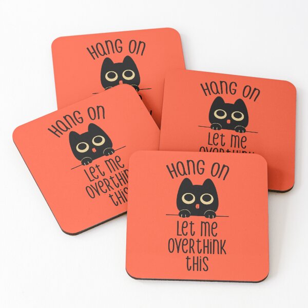Item preview, Hang On Let Me Overthink This Black Cat by Tobe Fonseca designed and sold by Tobe Fonseca®.