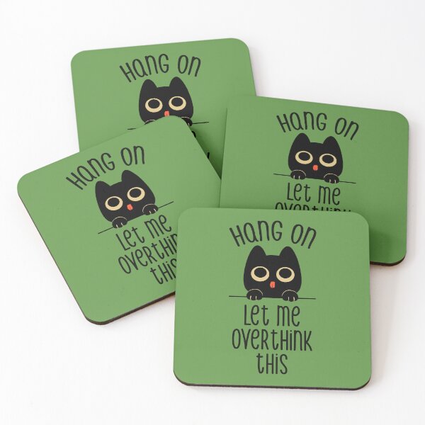 Item preview, Hang On Let Me Overthink This Black Cat Green by Tobe Fonseca designed and sold by Tobe Fonseca®.