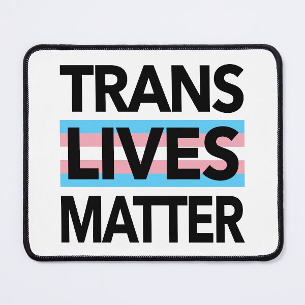 Item preview, Trans Lives Matter 2.0 (trans flag edition) designed and sold by Thelittlelord.