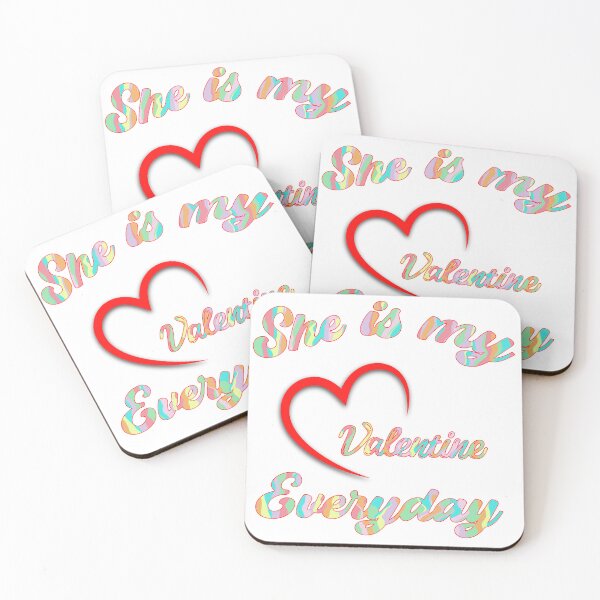 Item preview, She is my Valentine everyday  designed and sold by FeistyDesigns.