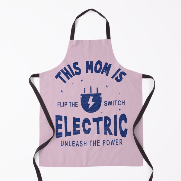 Item preview, This Mom is Electric, Flip the Switch, Unleash the Power designed and sold by Blended Designs ⭐⭐⭐⭐⭐.