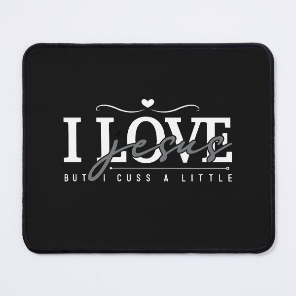 Item preview, I Love Jesus But I Cuss A Little - Heart White And Grey designed and sold by elisarasada.
