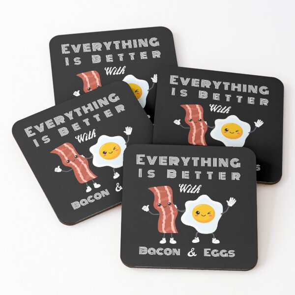 Item preview, Everything Is Better With Bacon And Eggs designed and sold by Novelty-Shirts.