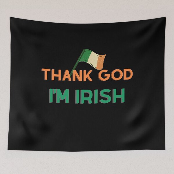 Item preview, "Thank god I'm Irish" St Patricks Day, We're all a little Irish Today designed and sold by craftymilenials.