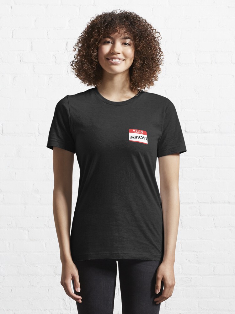 Alternate view of Hello, my name isn't Banksy Essential T-Shirt