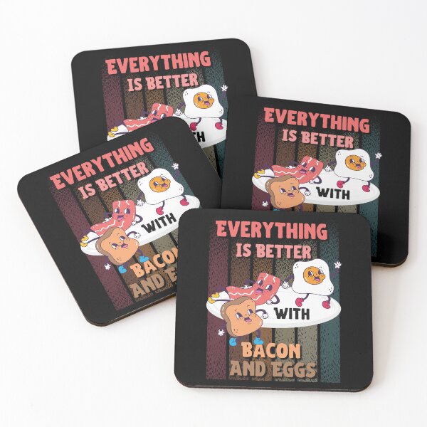 Item preview,  Everything Is Better With Bacon And Eggs designed and sold by Novelty-Shirts.