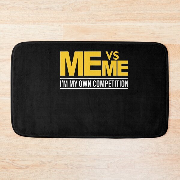 Item preview, Me Vs Me I'm my Own Competition Hustle hard Girl Boy power designed and sold by JudyMann8258.