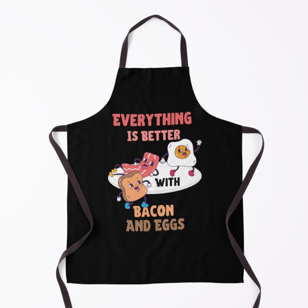 Item preview, Everything Is Better With Bacon And Eggs designed and sold by Novelty-Shirts.