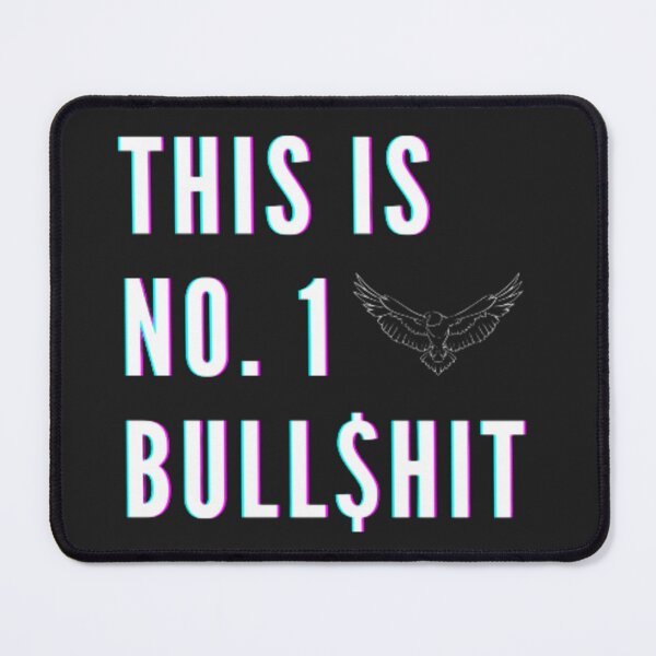 Item preview, This is Bull $ hit No. 1 designed and sold by ATB20.