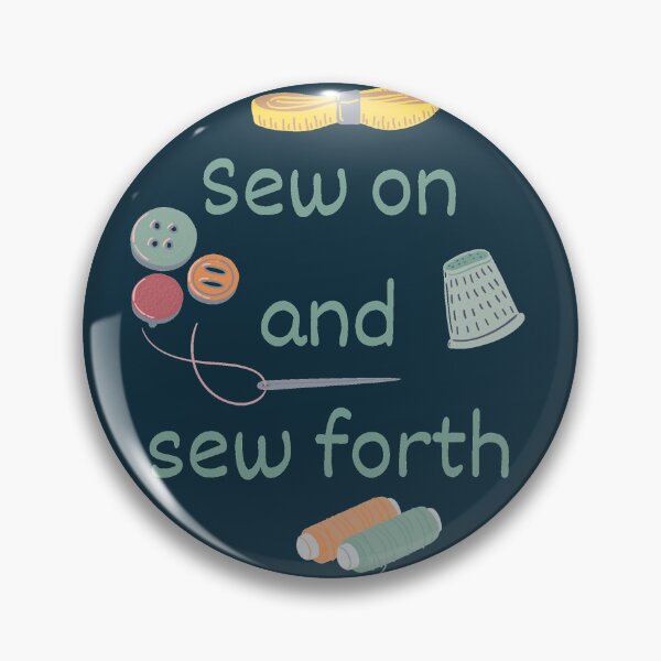Item preview, Sew On And Sew Forth. Sewing Pro designed and sold by Rebel-Design.