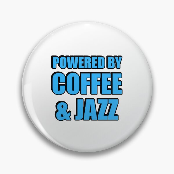 Item preview, Powered by coffee and Jazz designed and sold by Inspirationmotivation.