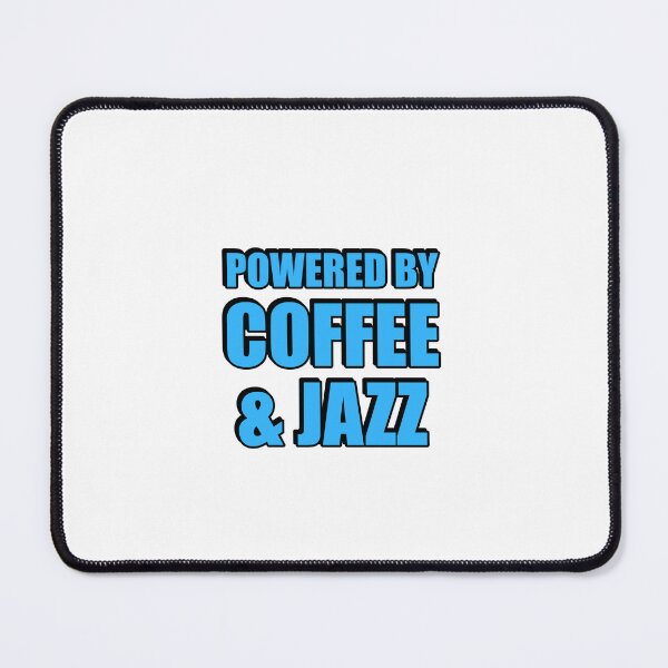 Item preview, Powered by coffee and Jazz designed and sold by Inspirationmotivation.
