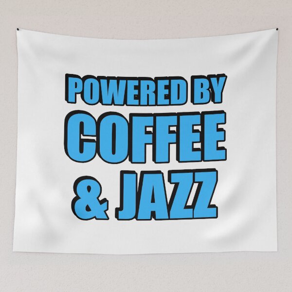 Item preview, Powered by coffee and Jazz designed and sold by Inspirationmotivation.