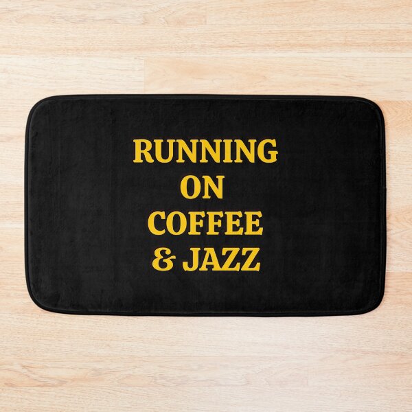 Item preview, Running on coffee and jazz  designed and sold by Inspirationmotivation.