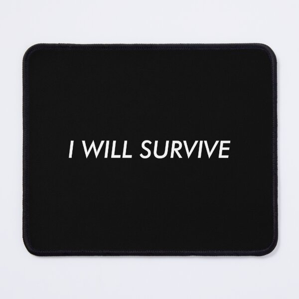 Item preview, I will survive (white) designed and sold by didijuca.