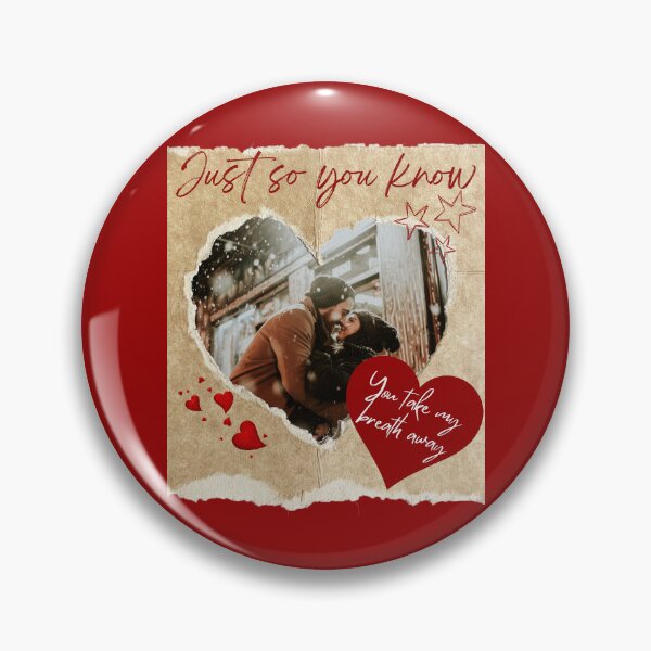 Item preview, Just So You Know - You Take My Breath Away designed and sold by FXR-Designs.