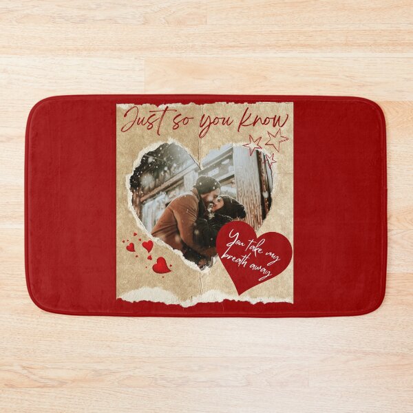 Item preview, Just So You Know - You Take My Breath Away designed and sold by FXR-Designs.