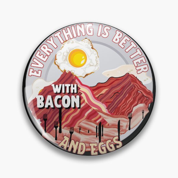 Item preview, Everything Is Better With Bacon And Eggs designed and sold by Novelty-Shirts.