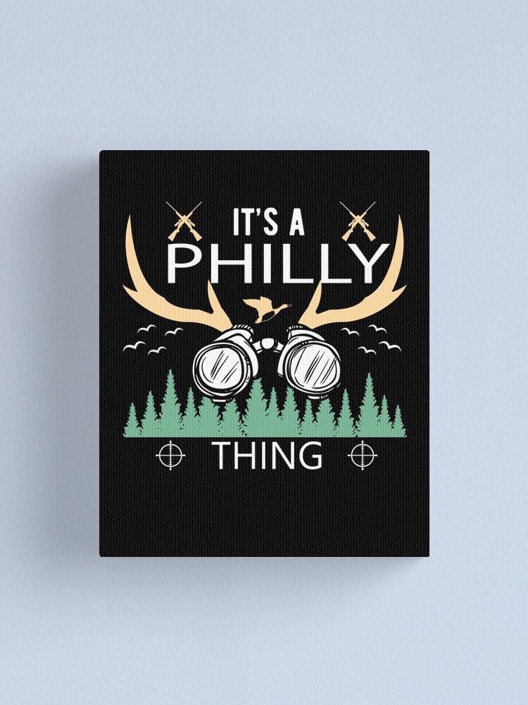 It's A Philly Thing Canvas – recordsbydesign0