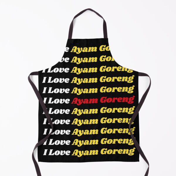 Item preview, 'I Love Ayam Goreng' Indonesian Traditional Food - Delicious Text Based Design designed and sold by Ridiculam Toga.