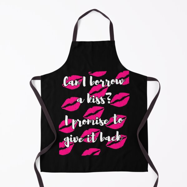 Item preview, Can i borrow a kiss? I promise to give it back designed and sold by FXR-Designs.
