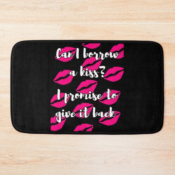 Item preview, Can i borrow a kiss? I promise to give it back designed and sold by FXR-Designs.