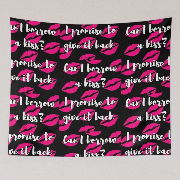 Item preview, Can i borrow a kiss? I promise to give it back designed and sold by FXR-Designs.