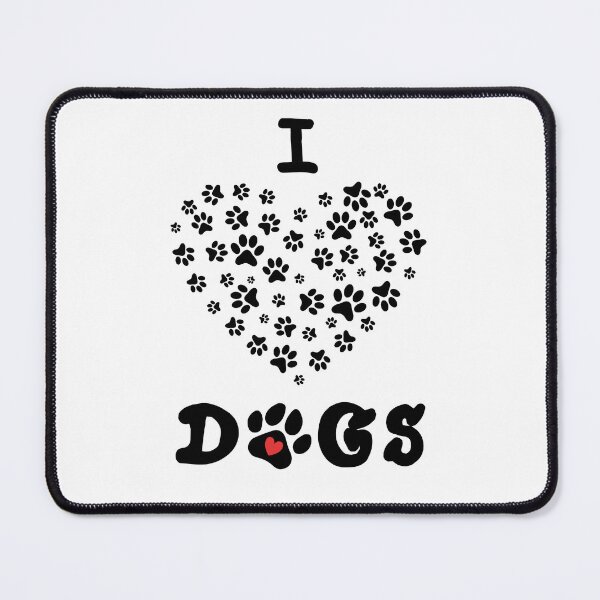 I Love Dogs Mouse Pad